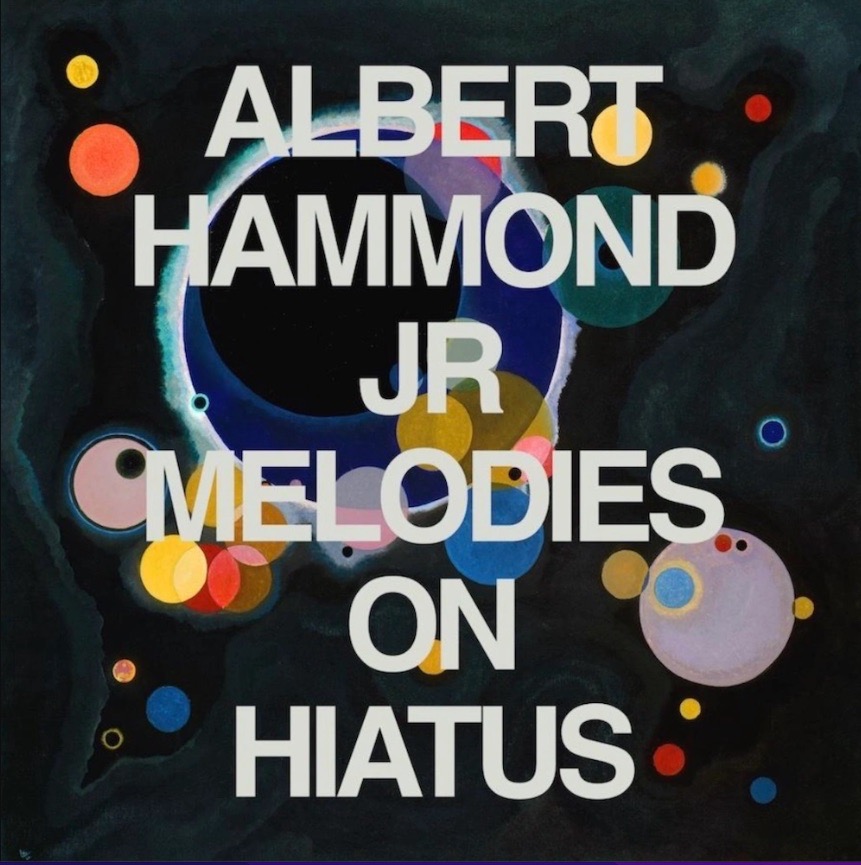 albert hammond jr nuevo disco melodies on hiatus