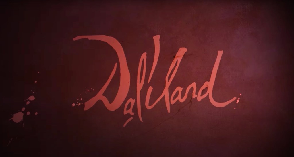 daliland nuevo trailer