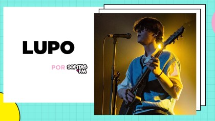 Éntrale a la propuesta de pop lo-fi y personal de Lupo