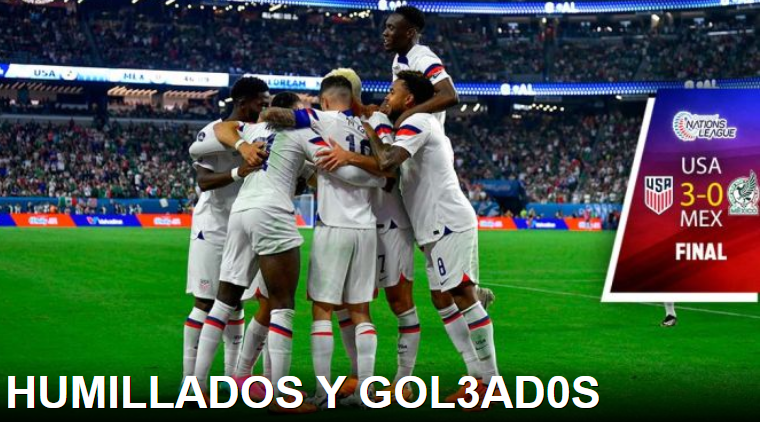 'Goleados', destacando los tres goles que le hicieron la Selección de las Barras y las Estrellas a México