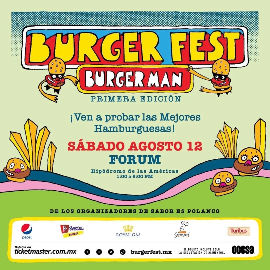 Burgerfest Burgerman Hipodromo de las Americas