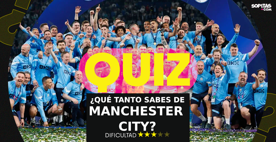 ¿Qué tanto sabes del Manchester City?