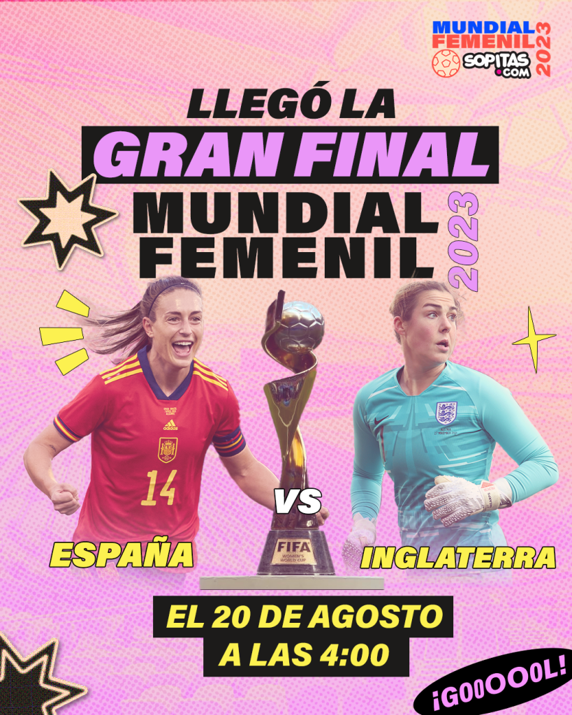 Así se jugará la final de la Copa del Mundo Femenil entre España e Inglaterra