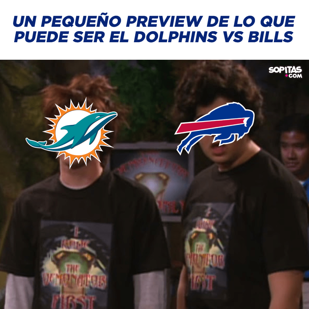 Meme de lo que podría ser el Dolphins vs Bills de semana 4