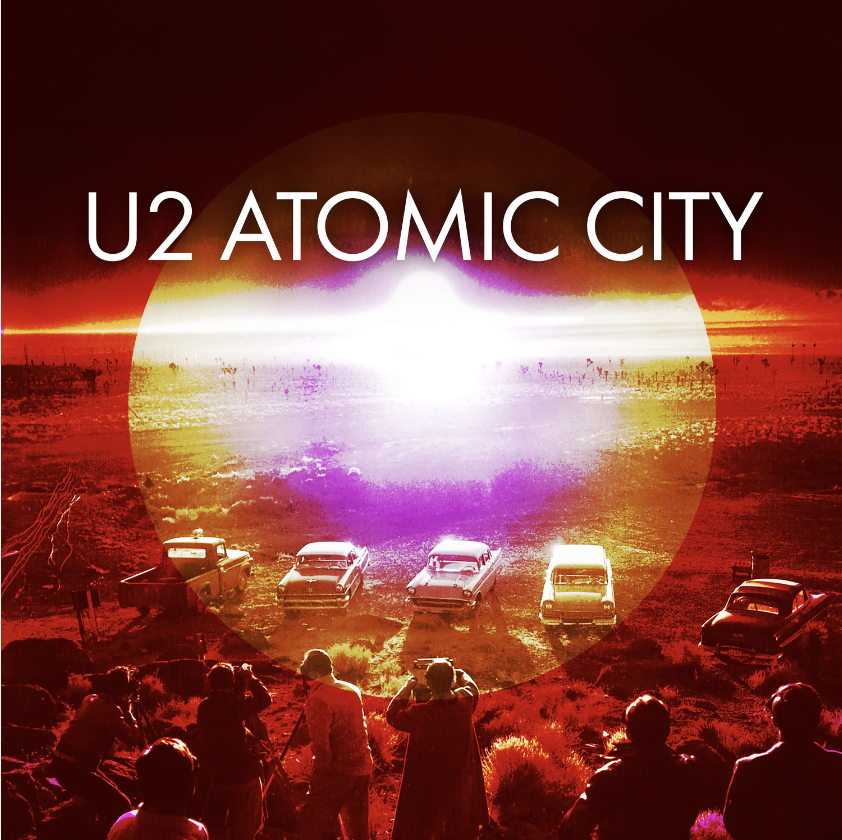 U2 está de vuelta con "Atomic City", su primera rola en casi seis años
