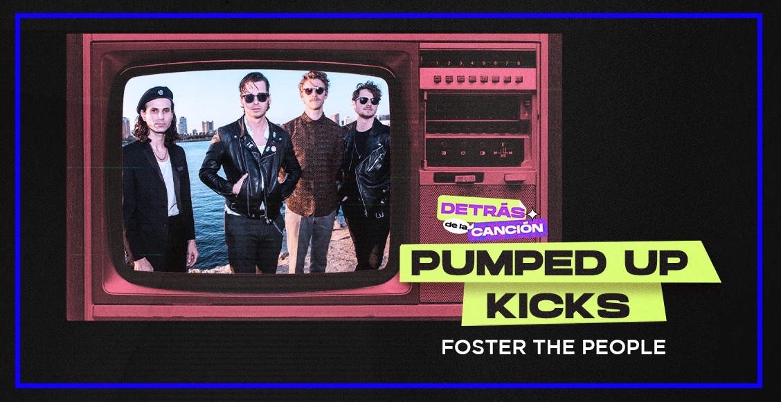 Mark Foster nos detalla la historia de "Pumped Up Kicks" de Foster the