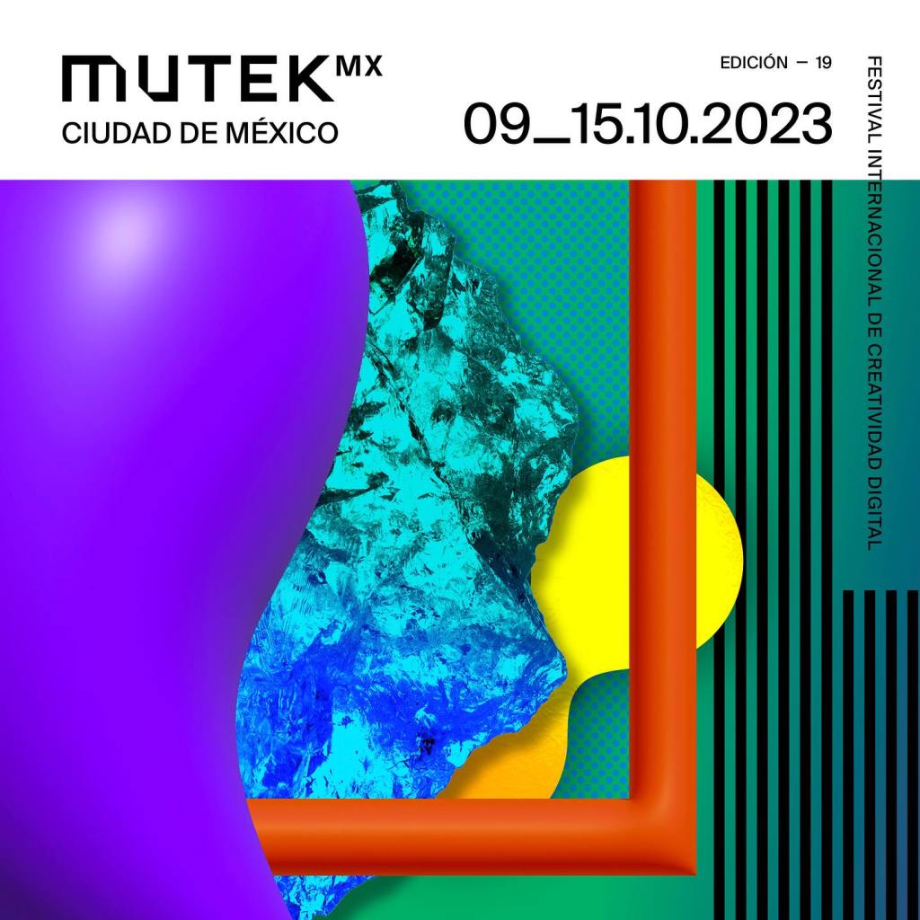 Precios, eventos y más: MUTEK MX regresa en 2023 con lo mejor del arte y creatividad digital