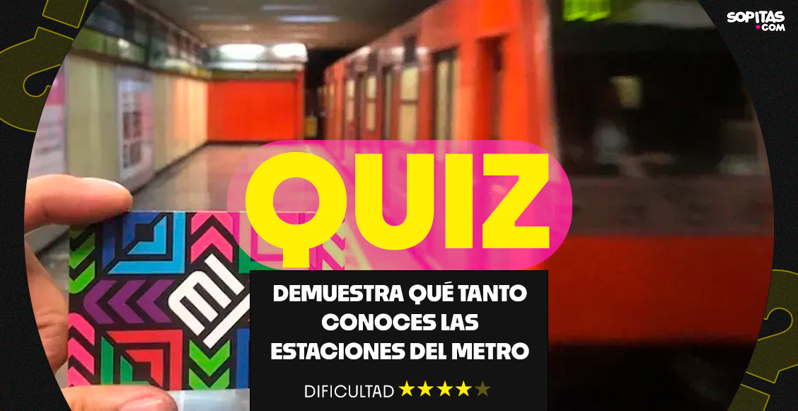QUIZ: Demuestra que tanto conoces las estaciones del Metro de la CDMX con esta trivia