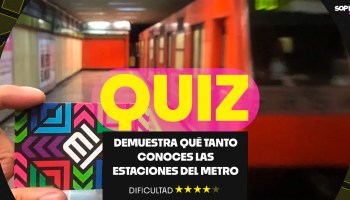 QUIZ: Demuestra que tanto conoces las estaciones del Metro de la CDMX con esta trivia