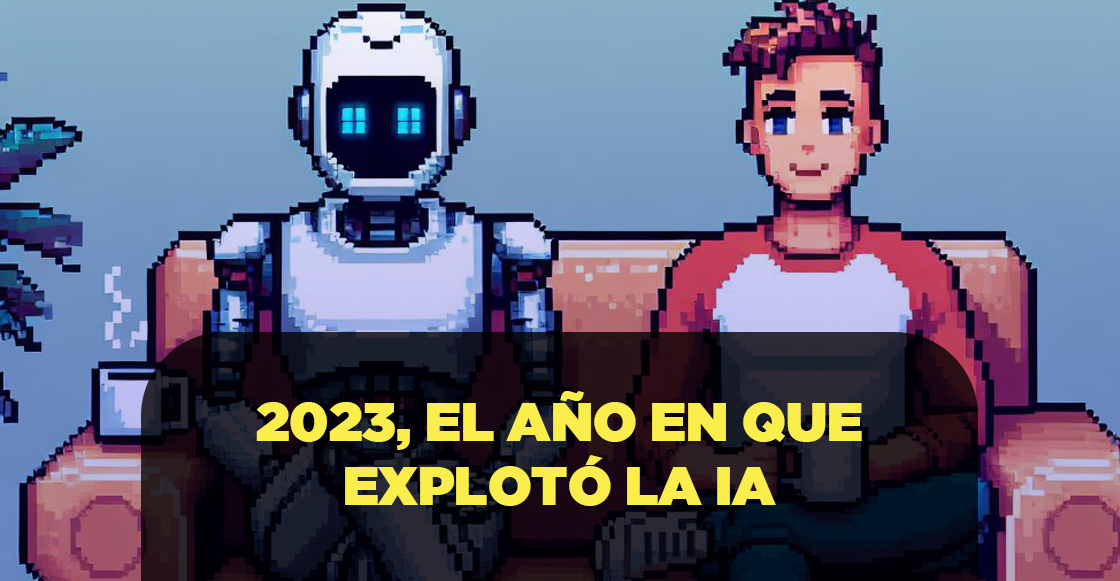 2023-ano-explosion-ia-llego-nuestras-vidas-inteligencia-artificial
