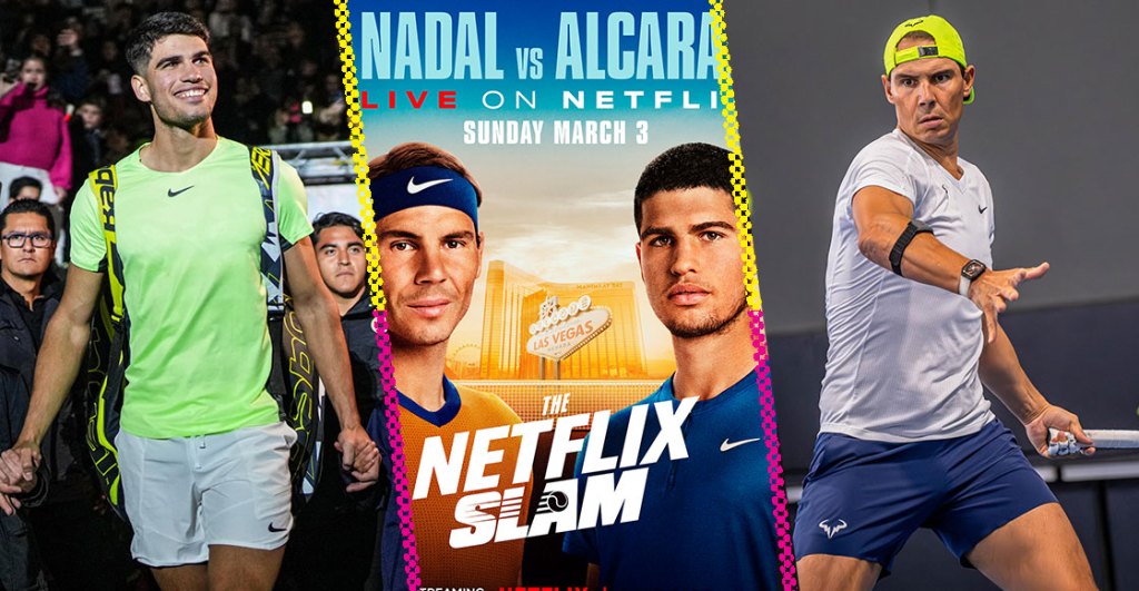 Netflix acude a Rafa Nadal y Carlos Alcaraz para su segundo evento en vivo