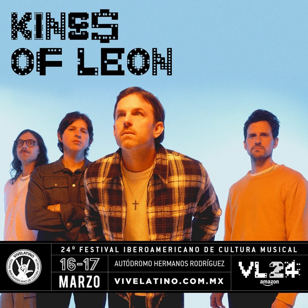 Kings of Leon, Scorpions y  Belanova: Acá el cartel, boletos y más detalles del Vive Latino 2024
