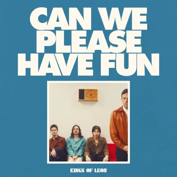 nuevo disco kings of leon can we please have fun 