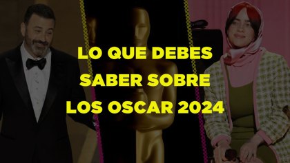 Presentadores, nominados y más: Lo que debes saber de la ceremonia de los premios Oscar 2024