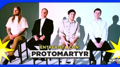 Protomartyr nos habla de las ansiedades modernas a través del post-punk y su primera vez en CDMX