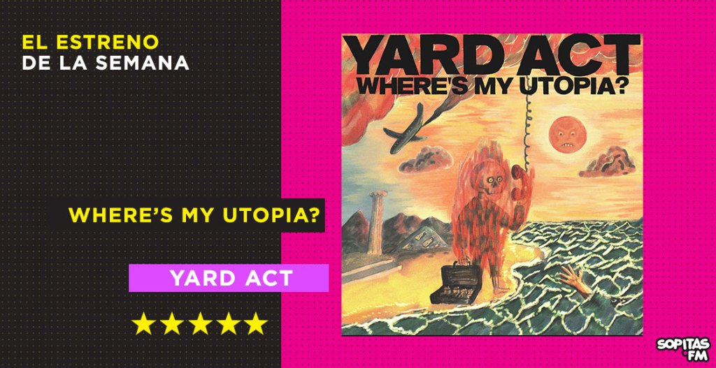 Yard Act se burla de la sociedad (y de ellos mismos) con un rock experimental en 'Where's My Utopia?'