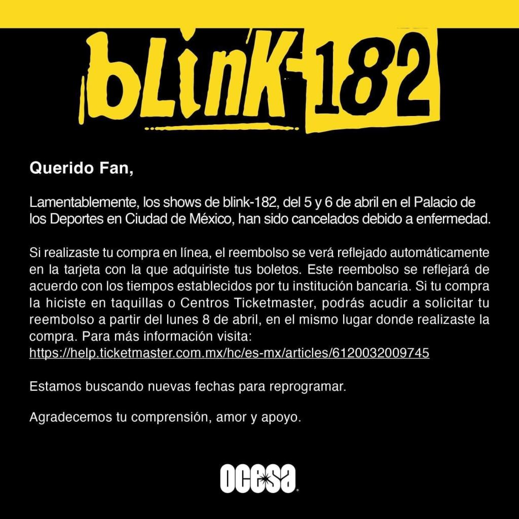 Blink-182 cancela todos sus conciertos en la CDMX (y así estará el tema del reembolso)