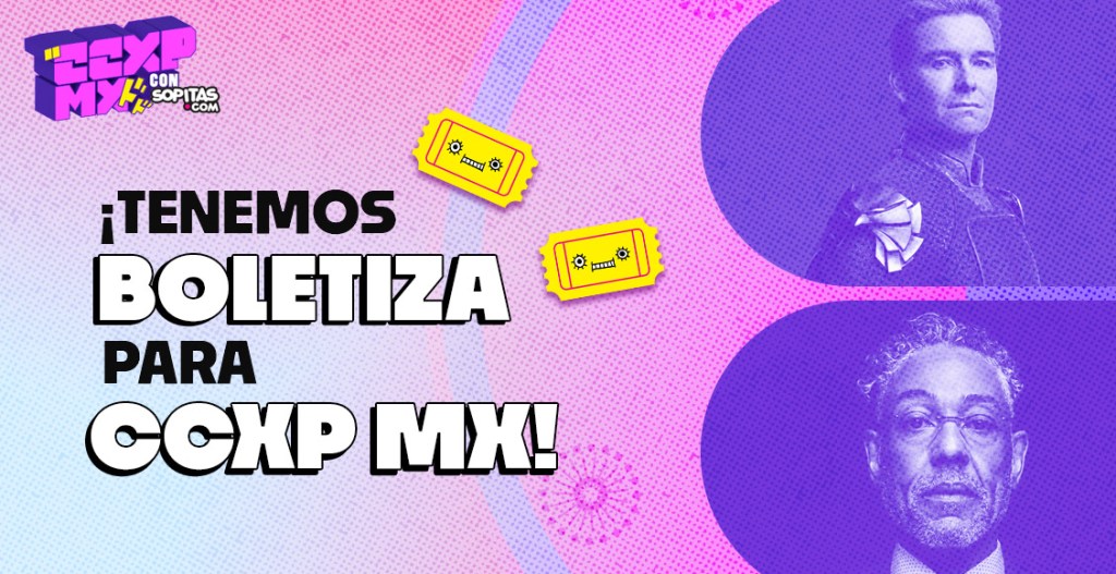 ¡Llévate boletos para la CCXP México 2024 con Sopitas.com!