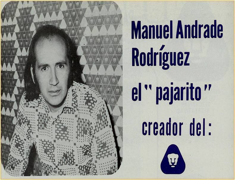 Manuel Andrade, 'Pajarito', creador del escudo de Pumas
