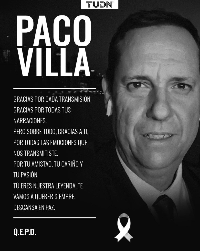 El adiós de TUDN a Paco Villa