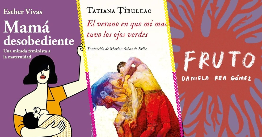 12 libros que tienes que leer sobre la maternidad para el 10 de mayo recomendados por Elvis Liceaga