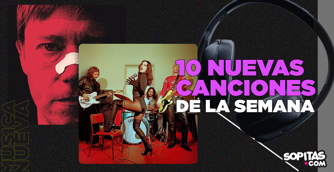 Playlist nuevas canciones de la semana