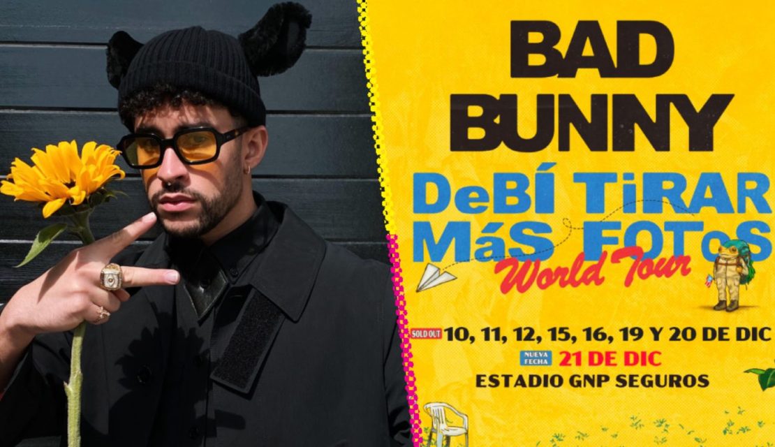Bad Bunny en México 2025: Boletos, fechas, mapa y posible setlist