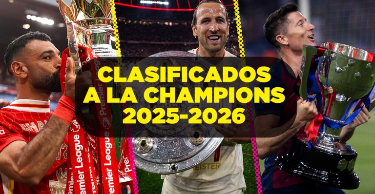 Equipos clasificados a la próxima Champions League 2025-2026