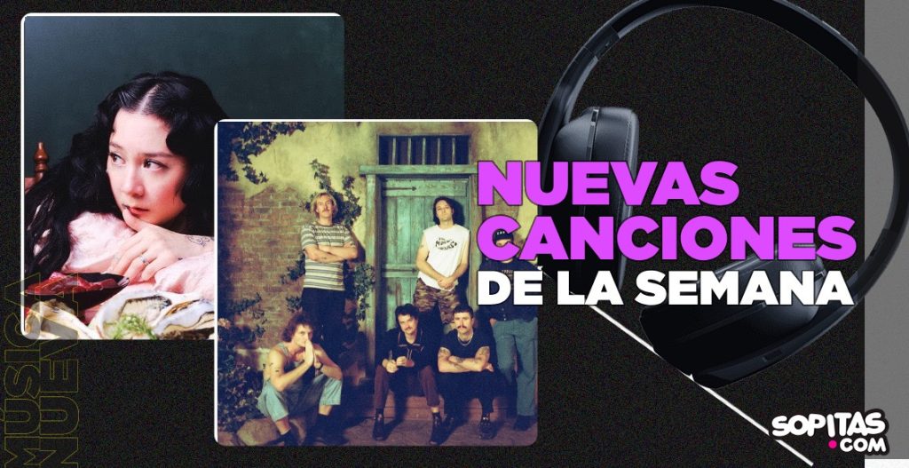 playlist nuevas canciones de la semana