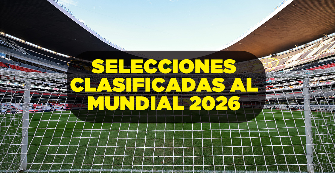 Todas las selecciones clasificadas al Mundial 2026
