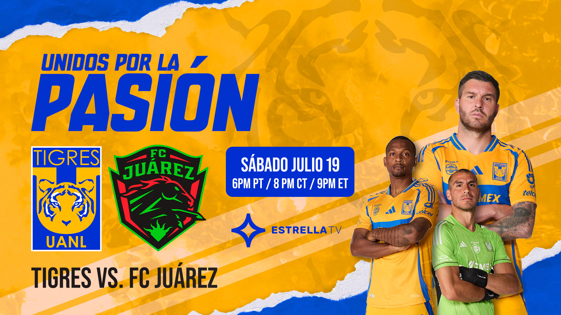 Tigres por EstrellaTV | Tigres vs Juárez