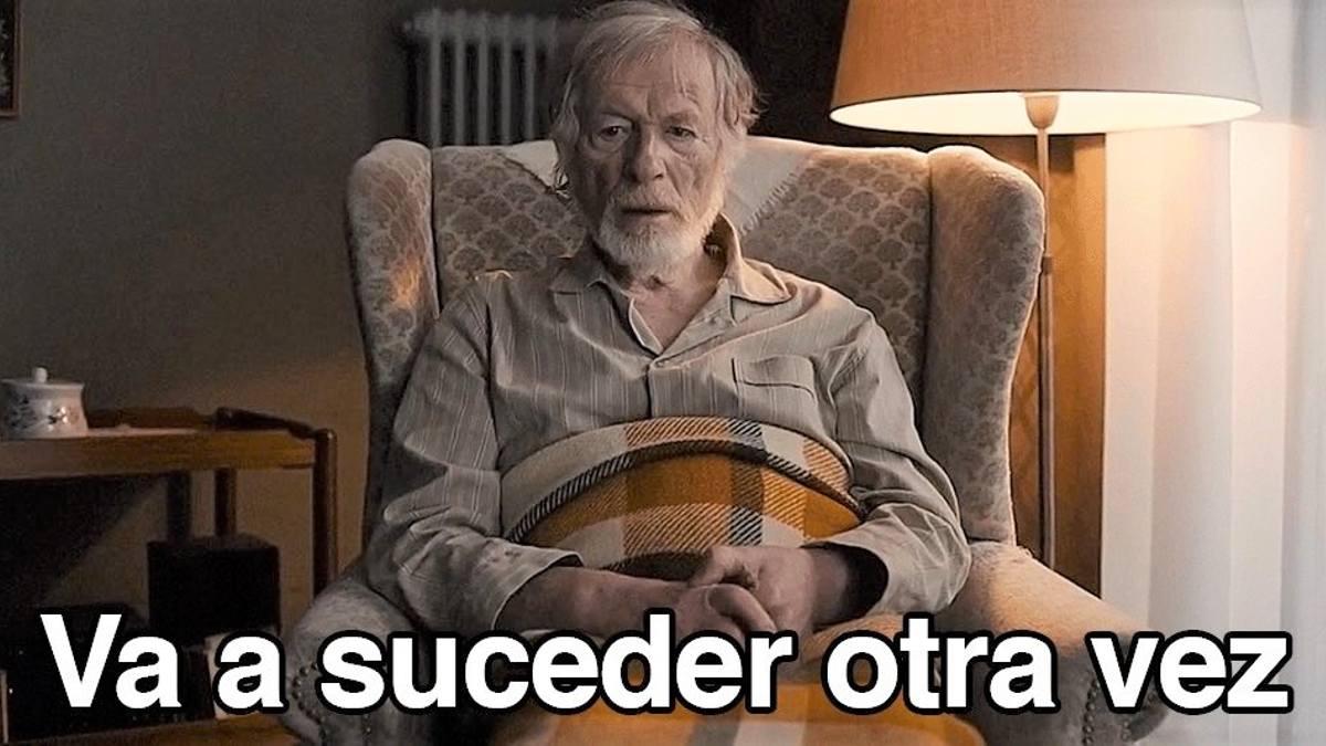 Va a suceder otra vez