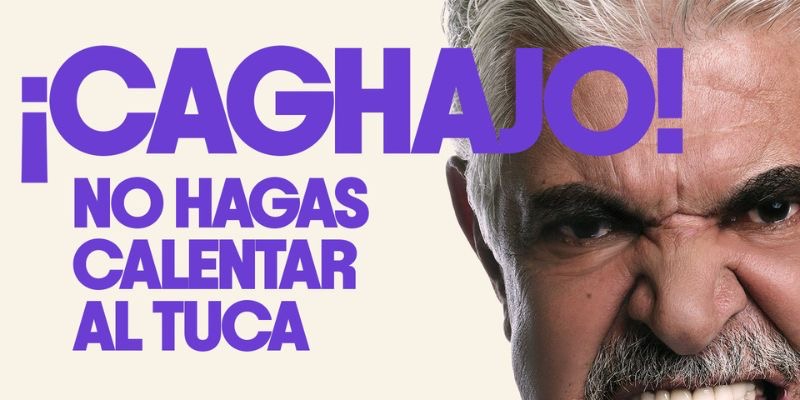 campaña de tuca ferretti no hagas calentar al tuca