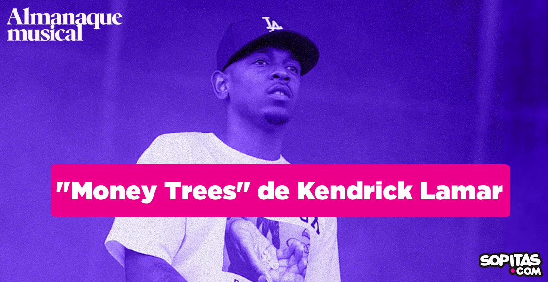 kendrick lamar money trees
