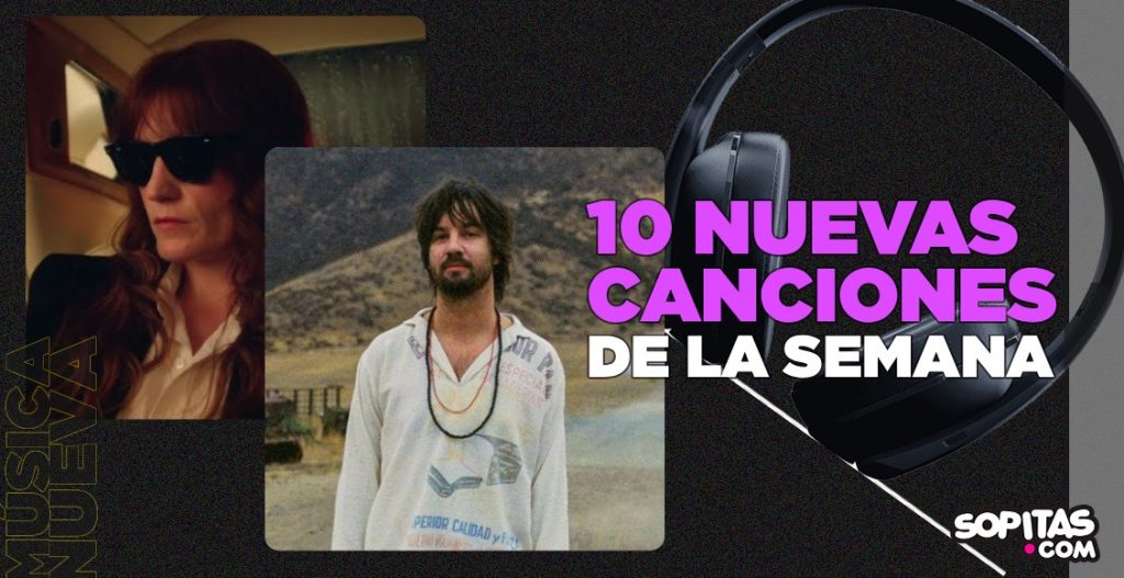 Nuevas canciones de la semana
