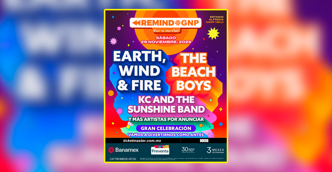 remind-gnp-2025-cdmx-boletos-precios-donde-beach-boys-earth-wind-fire