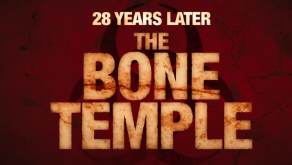 Tráiler y fecha de estreno de '28 Years Later: The Bone Temple'