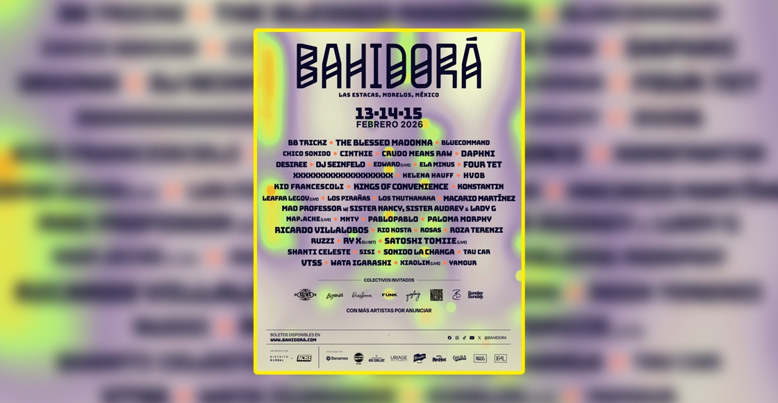 Cartel Bahidorá 2026 lineup completo