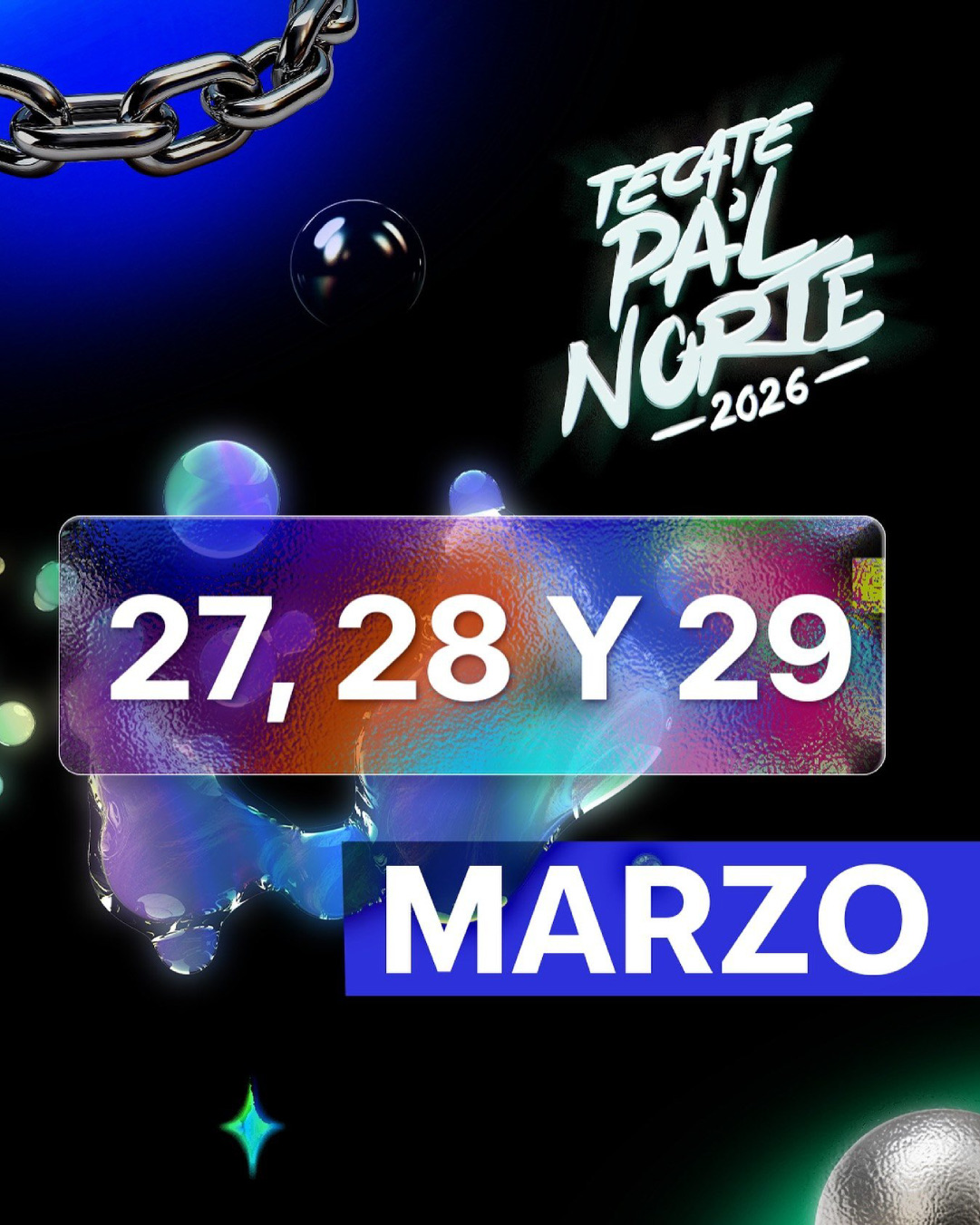 Fechas oficiales Tecate Pal Norte 2026
