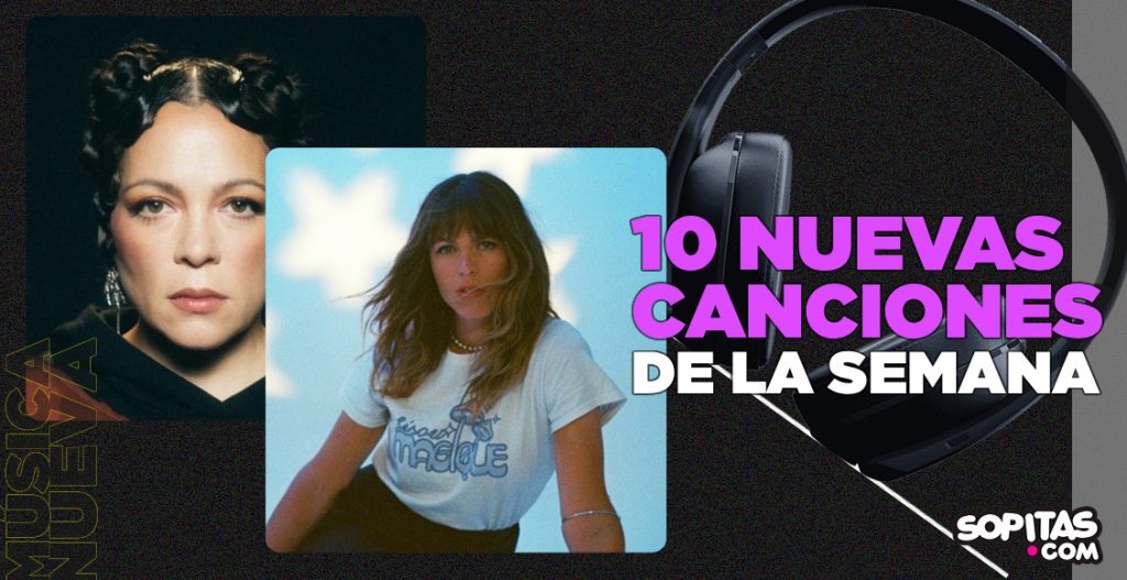 nuevas canciones de la semana