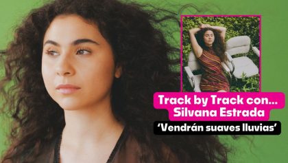 Silvana Estrada Vendrán suaves lluvias