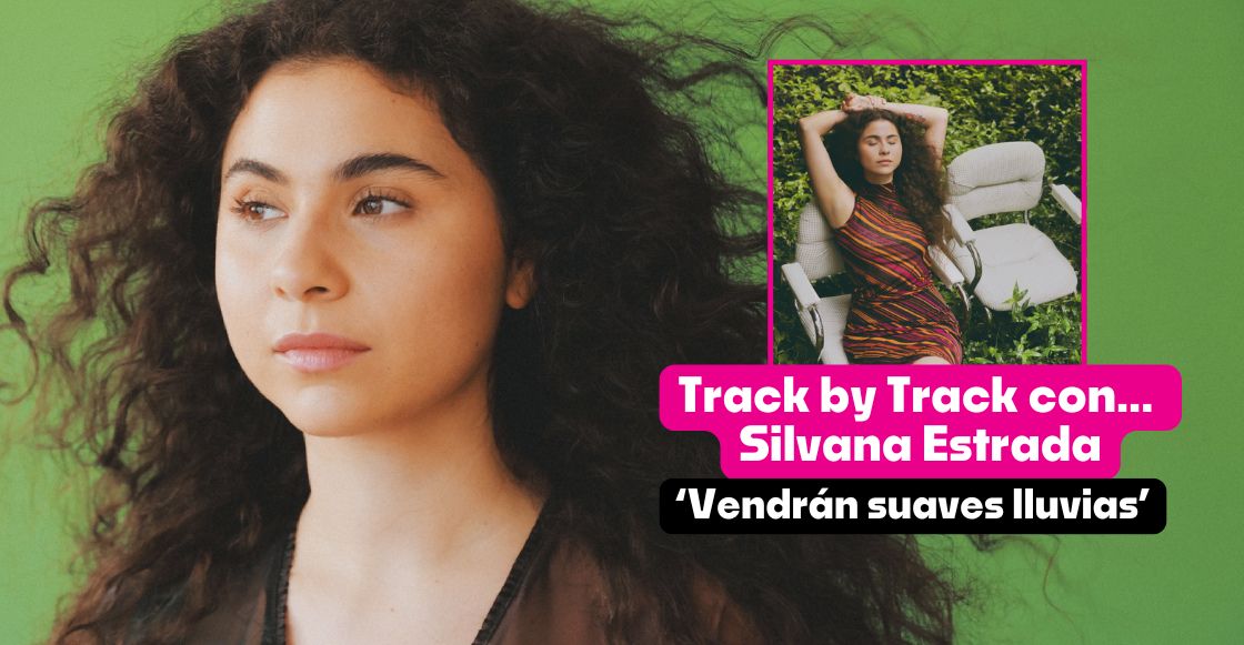 Silvana Estrada Vendrán suaves lluvias