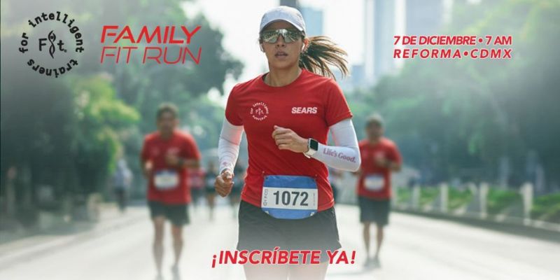 costos e inscripcion de la carrera family fit run sears 2025