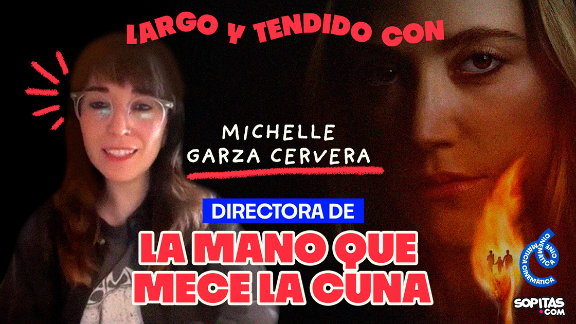 Entrevista con Michelle Garza Cervera por 'La mano que mece la cuna'