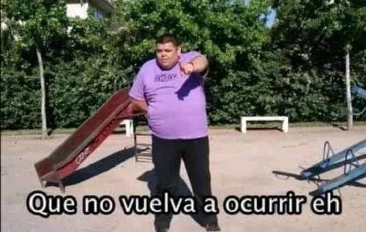 pero que no vuelva a ocurrir meme