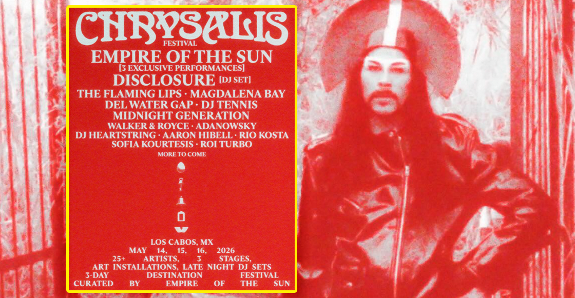 cartel-lineup-completo-chrysalis-festival-empire-of-the-sun-mexico-cabo