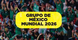 Grupo de México Mundial 2026