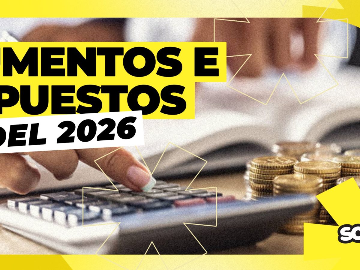 2026, sorpréndeme: Estos son todos los aumentos y nuevos impuestos en México