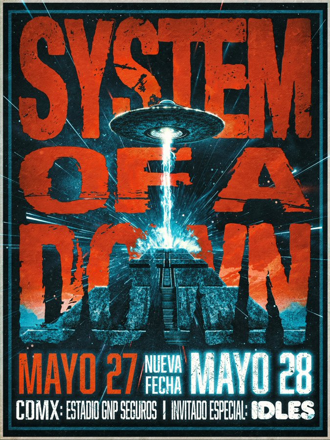 system-of-a-down-concierto-mexico-fecha-lugar-boletos-idles-2
