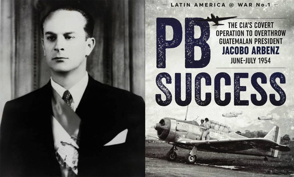 Golpe de Estado en Guatemala por intervencionismo de Estados Unidos